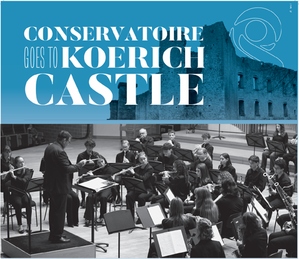 CONSERVATOIRE GOES TO KOERICH CASTLE - 15 June 2025